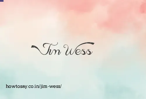 Jim Wess