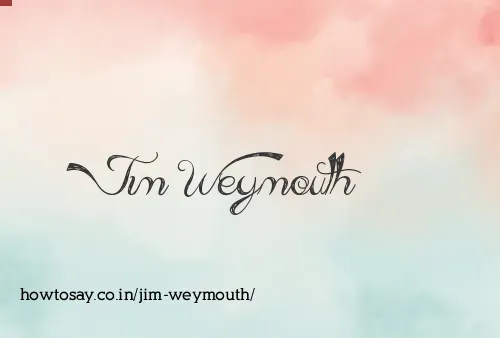 Jim Weymouth