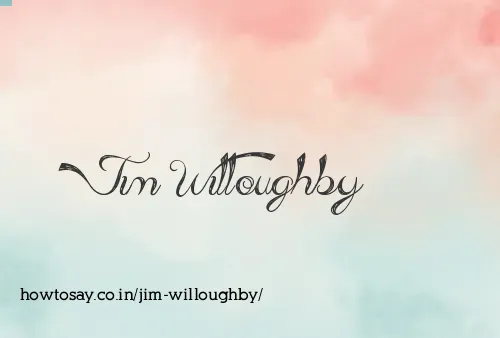 Jim Willoughby