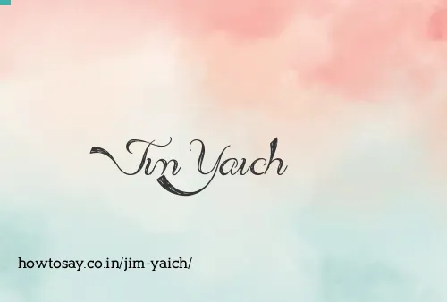 Jim Yaich