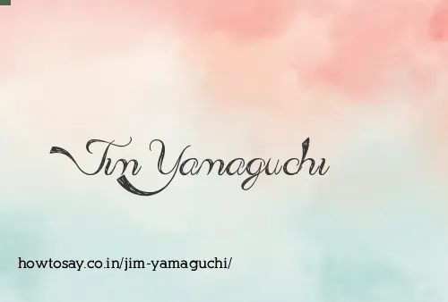 Jim Yamaguchi