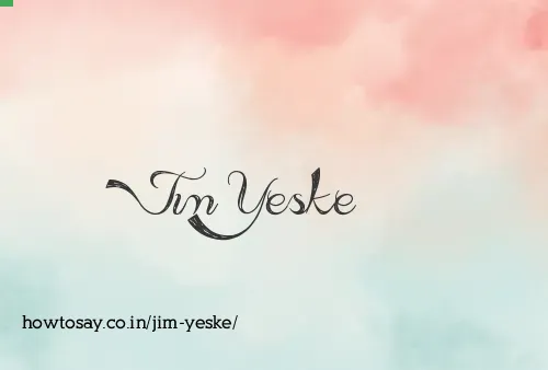 Jim Yeske