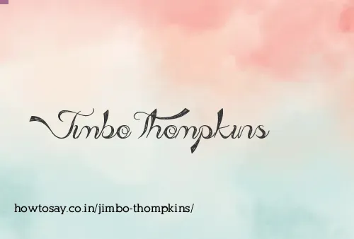 Jimbo Thompkins