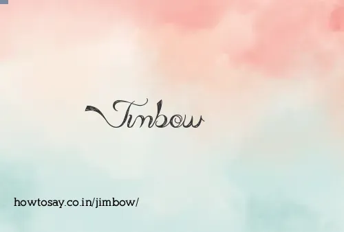 Jimbow