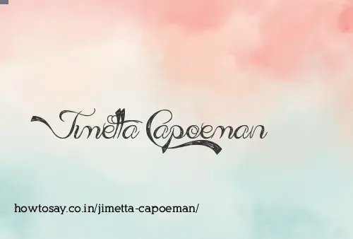 Jimetta Capoeman