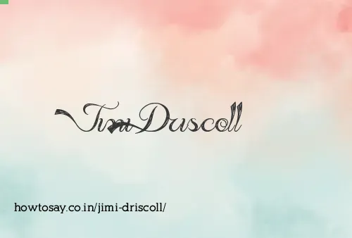 Jimi Driscoll