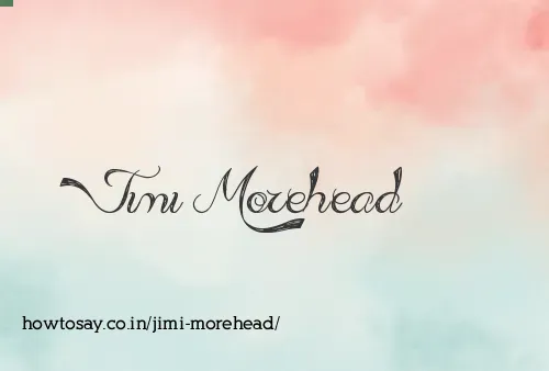 Jimi Morehead