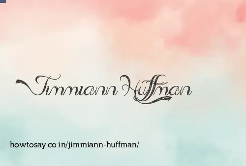 Jimmiann Huffman