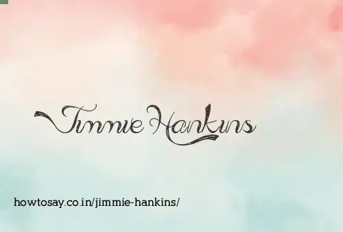 Jimmie Hankins