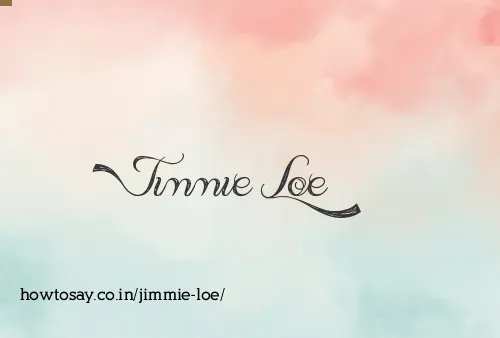 Jimmie Loe