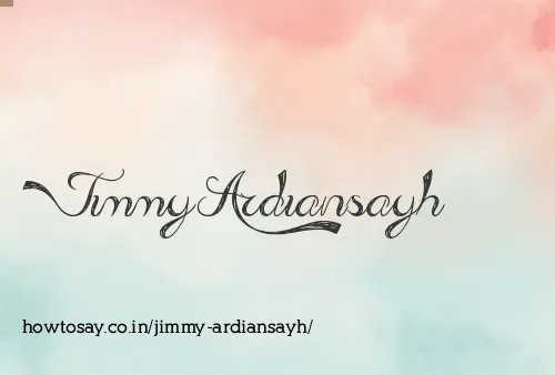 Jimmy Ardiansayh