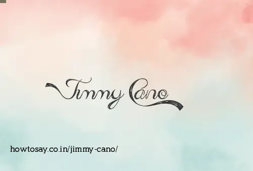 Jimmy Cano
