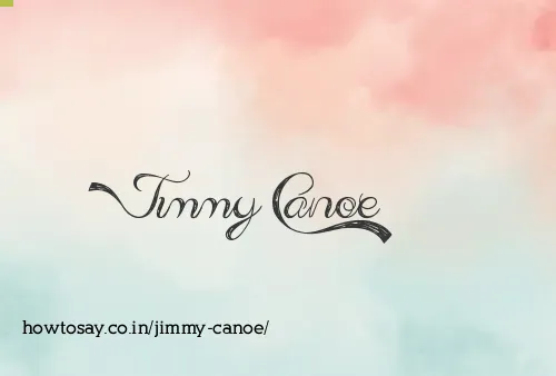 Jimmy Canoe