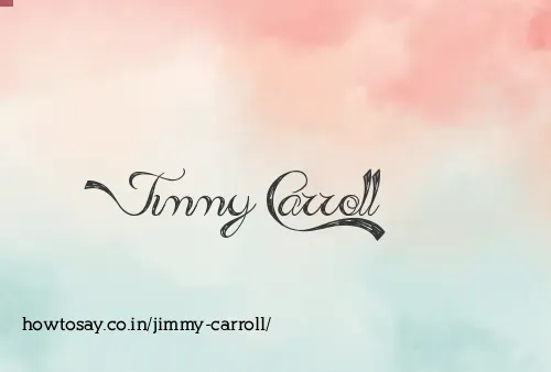 Jimmy Carroll