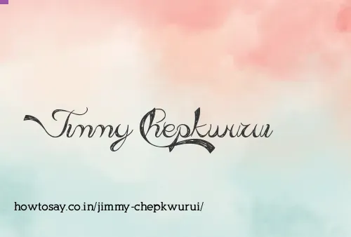 Jimmy Chepkwurui