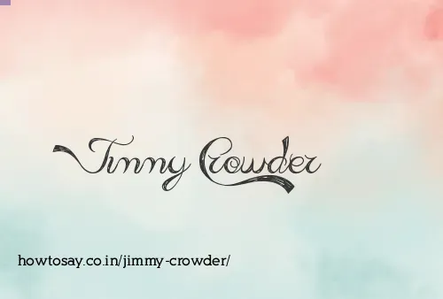 Jimmy Crowder