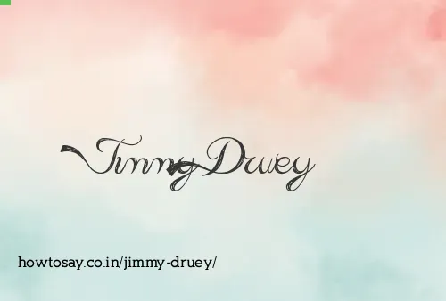 Jimmy Druey