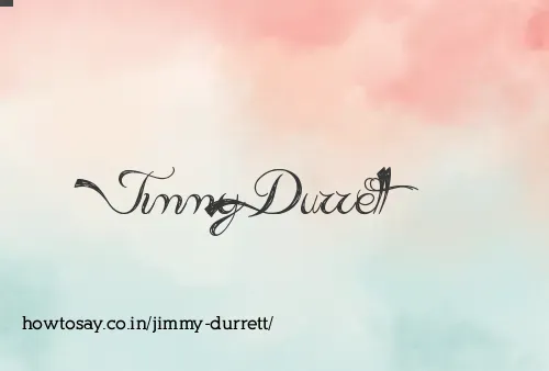 Jimmy Durrett