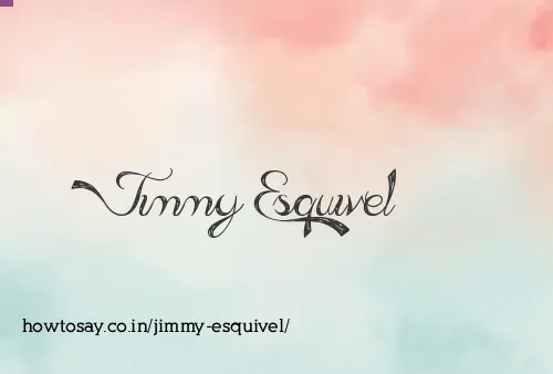 Jimmy Esquivel