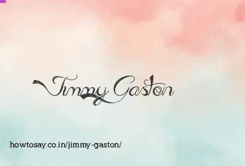 Jimmy Gaston