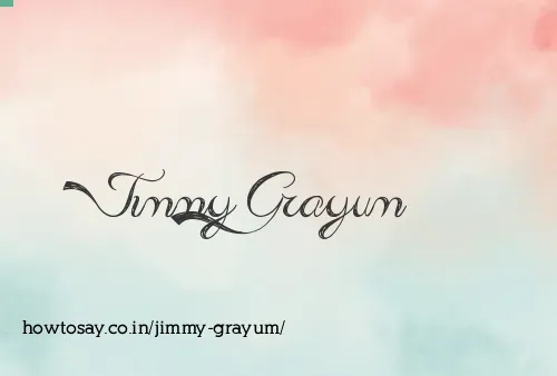 Jimmy Grayum