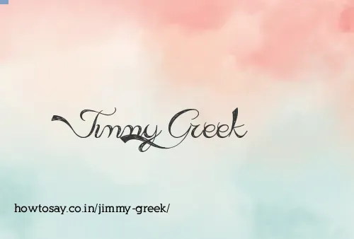 Jimmy Greek