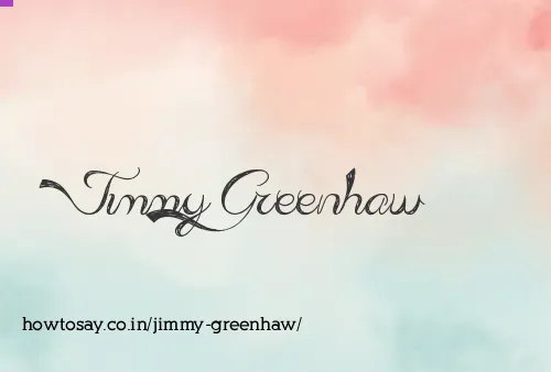 Jimmy Greenhaw