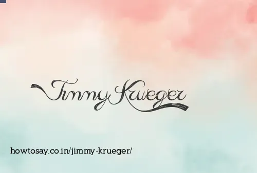 Jimmy Krueger