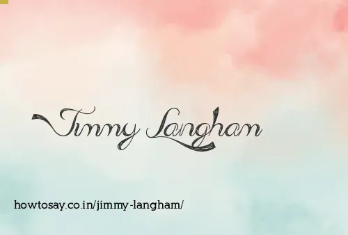 Jimmy Langham