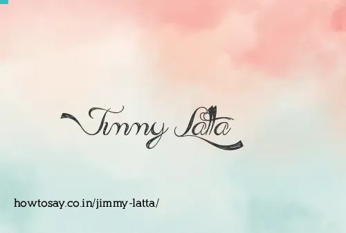 Jimmy Latta