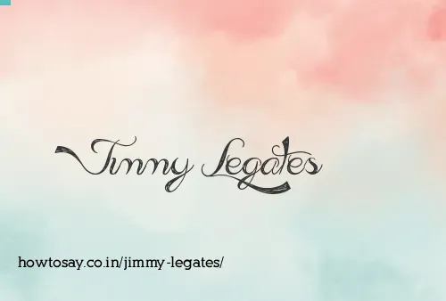 Jimmy Legates