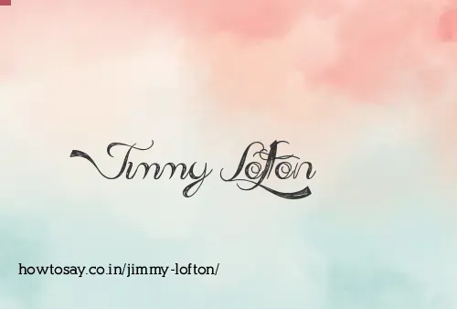 Jimmy Lofton