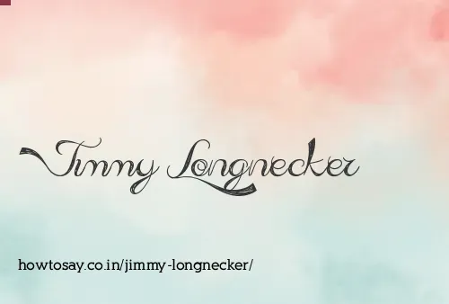 Jimmy Longnecker