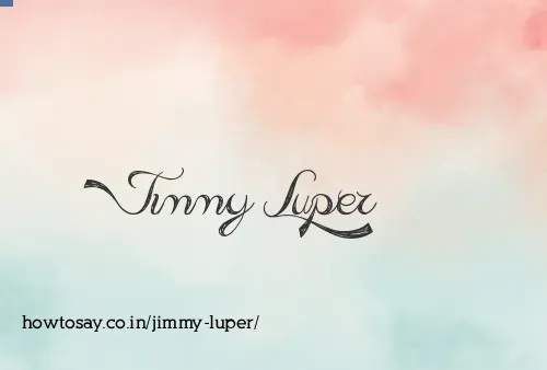 Jimmy Luper