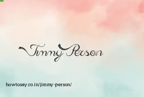 Jimmy Person
