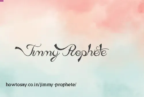 Jimmy Prophete