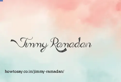Jimmy Ramadan