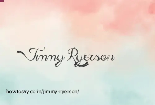 Jimmy Ryerson