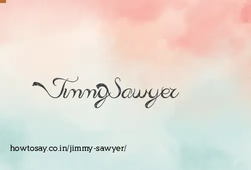 Jimmy Sawyer