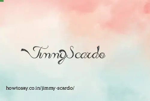 Jimmy Scardo