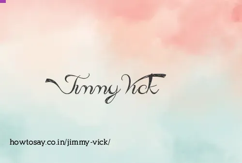 Jimmy Vick