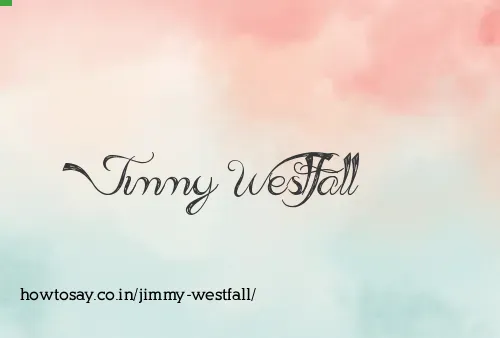 Jimmy Westfall