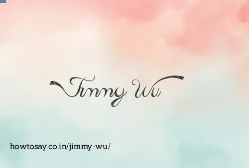 Jimmy Wu