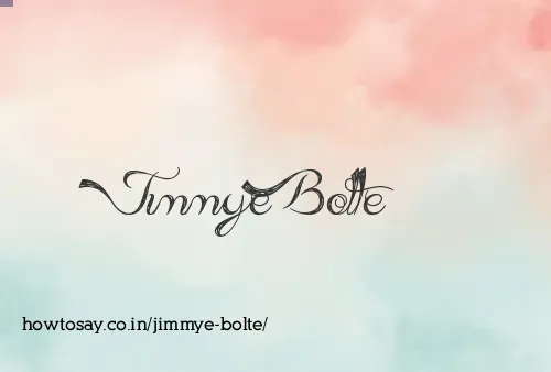 Jimmye Bolte