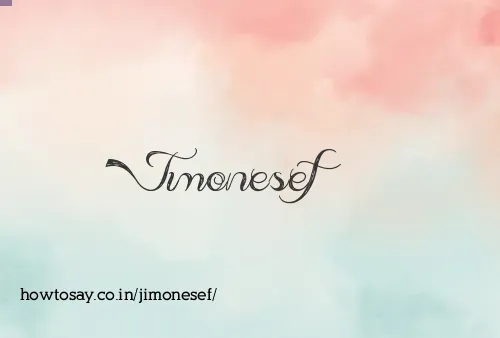 Jimonesef