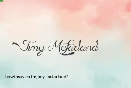 Jimy Mcfarland