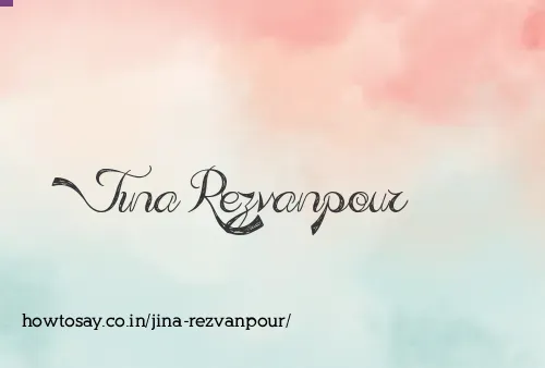 Jina Rezvanpour