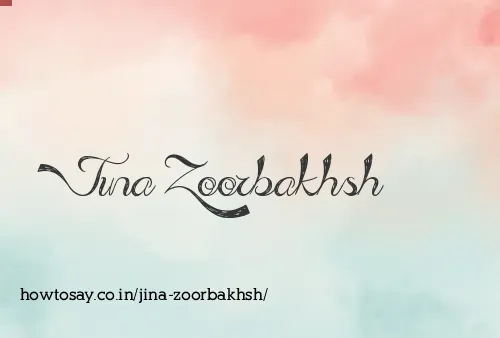 Jina Zoorbakhsh