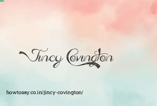 Jincy Covington