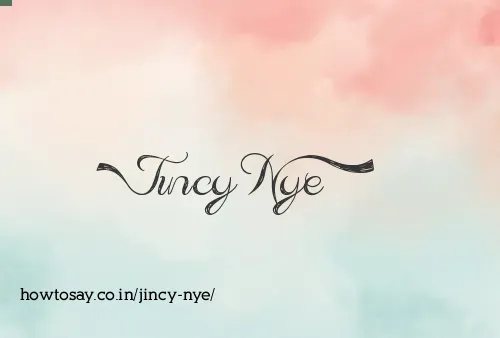 Jincy Nye